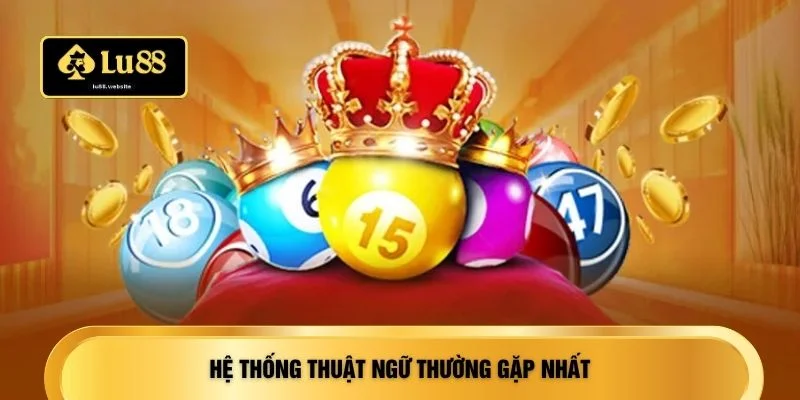 Hệ thống thuật ngữ thường gặp nhất